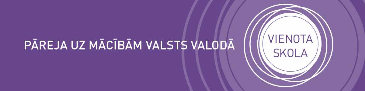 Vienotas skolas pieejas īstenošana