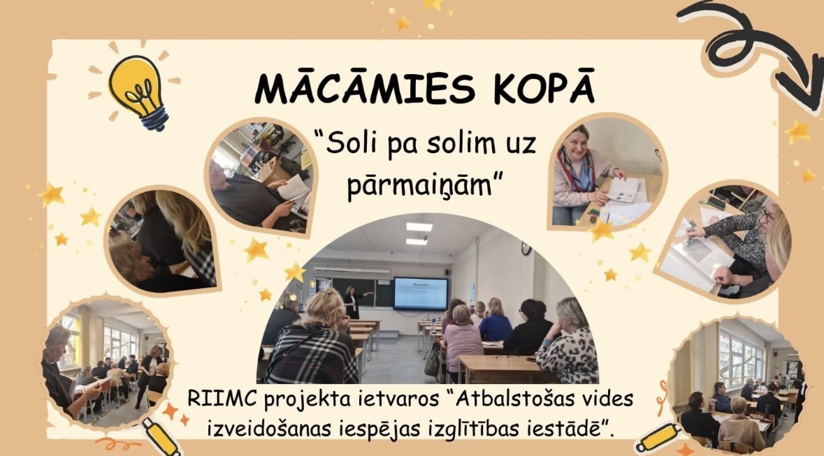 Mācāmies kopā – "Soli pa solim uz pārmaiņām"
